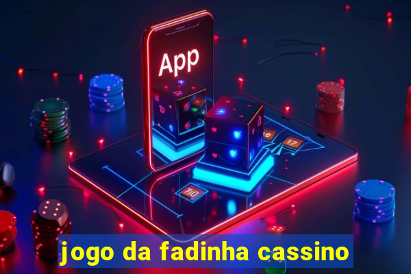 jogo da fadinha cassino